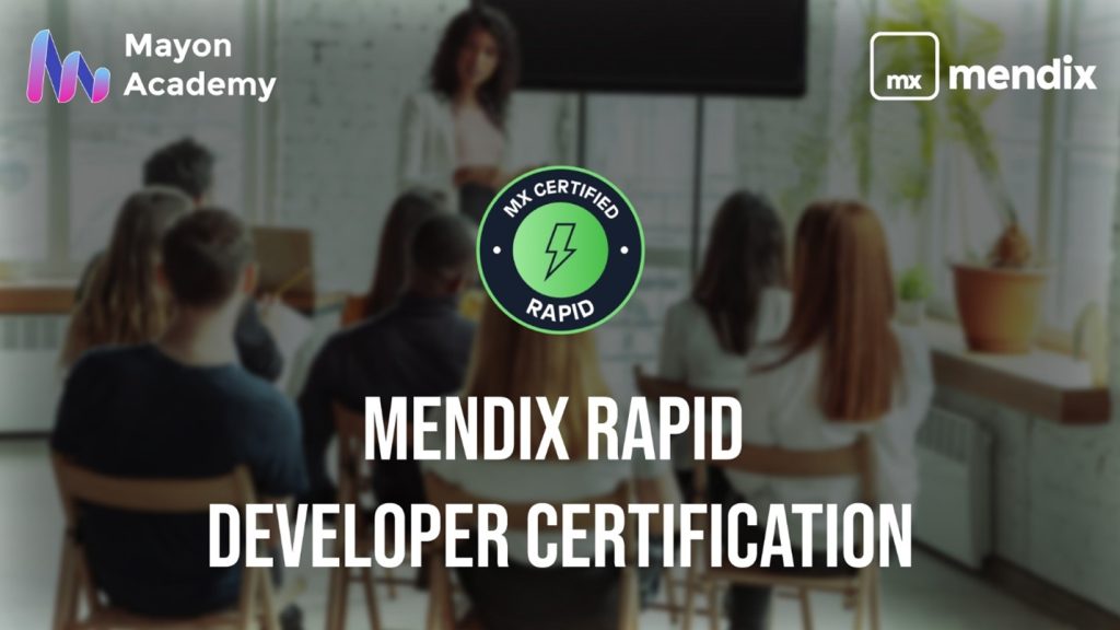 Mendix Academy Rapid Developer Certification